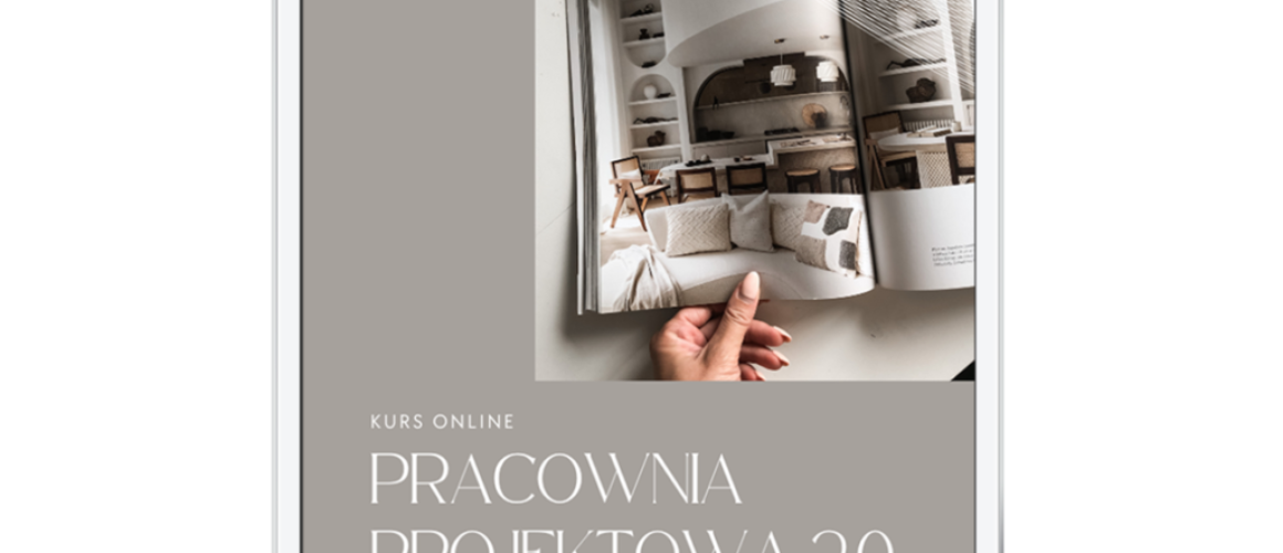 Kurs online Pracownia Projektowa 2.0 [PAKIET BASIC]